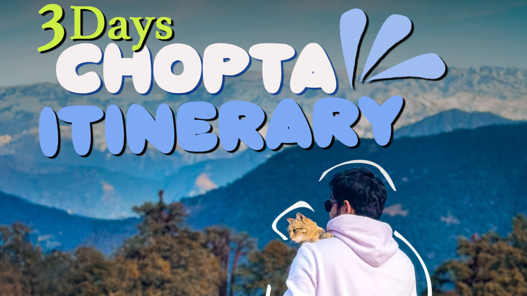 chopta tour package